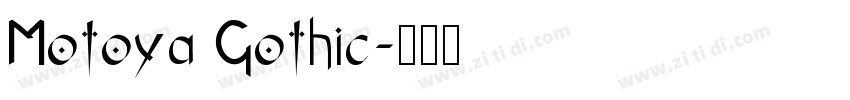 Motoya Gothic字体转换